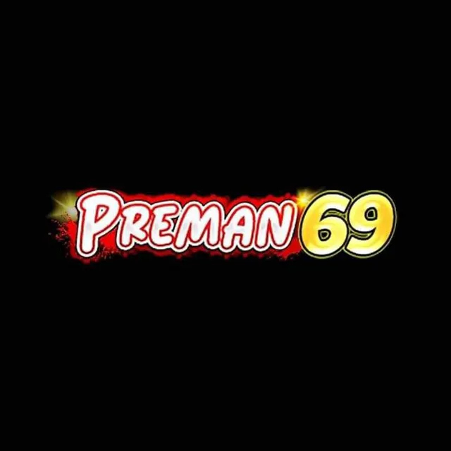 PREMAN69 - Pertarungan Seru dalam Dunia MOBA